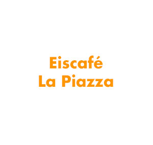 Eiscafé La Piazza